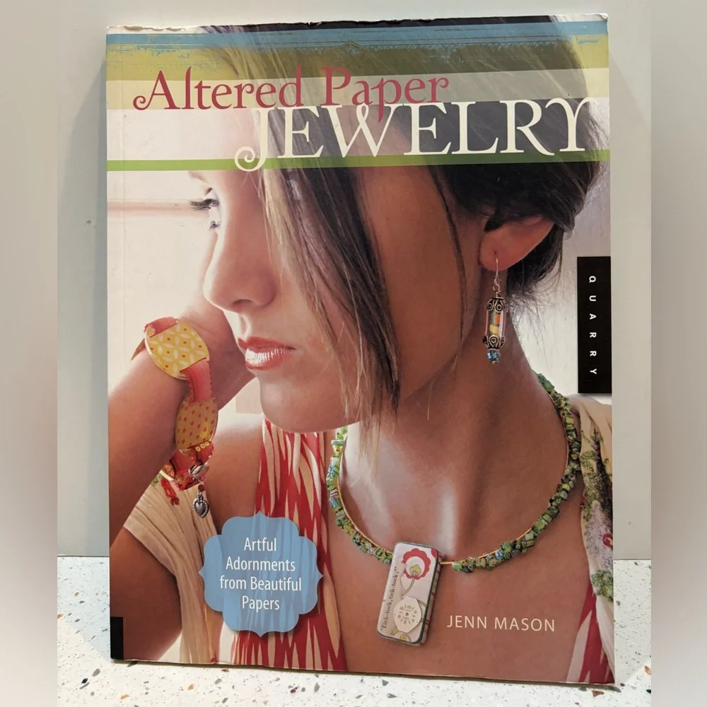 Altered Paper Jewelry by Jenn Mason – Craft‎ Book